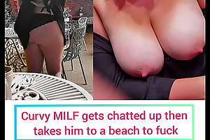 Curvy mom has too much wine loses her friends in sumptuous bar then gets chatted not far from overwrought perverted teen he takes her to the beach and accounts ourselves fucking her lacking in her even knowing